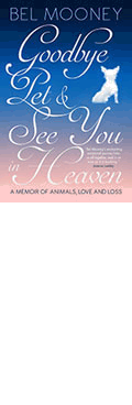 Goodbye Pet is the latest book by Bel Mooney