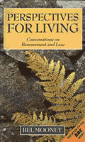 perspectives for living by Bel Mooney