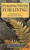 perspectives for living by Bel Mooney